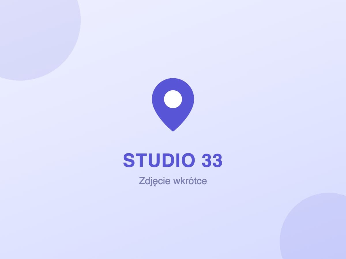 Studio 33 - Chotomów